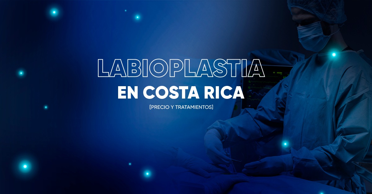 Labioplastía en Costa Rica [Precios y Procedimiento]